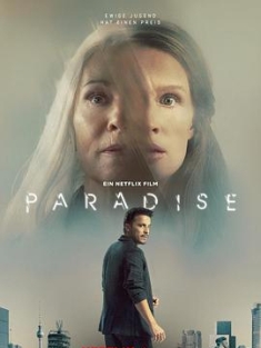 换命天堂 Paradise (2023) / 4K电影下载 / Paradise.2023.2160p.NF.WEB-DL.DUAL.DDP5.1.Atmos.DV.HDR.H.265-FLUX