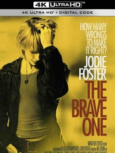 勇敢的人 The Brave One (2007) 勇敢复仇人/强复者/勇敢者/美国/澳大利亚/豆瓣: 7.3