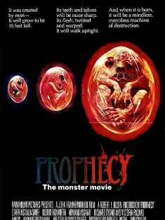 预言 Prophecy 1979 Prophecy: The Monster Movie/怪兆
