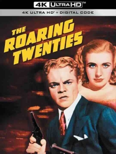 私枭血 The Roaring Twenties (1939) / 愤怒的二〇年代 / 怒吼的20年代 / 4K电影下载 / The.Roaring.Twenties.1939.UHD.BluRay.2160p.FLAC.1.0.DV.HEVC.REMUX-FraMeSToR