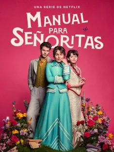 侍女之道 Manual Para Señoritas 2025 The Lady’s Companion