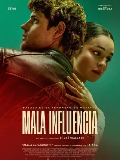 不良爱恋 Mala influencia 2025 不良影响