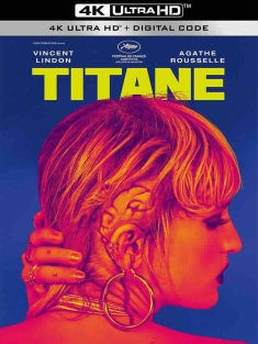 钛 Titane (2021) 变钛(港)/豆瓣: 6.4