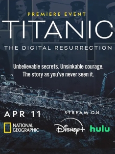泰坦尼克号：数字复活 Titanic: The Digital Resurrection 2025