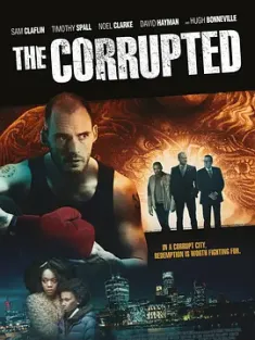 腐败 The Corrupted (2019) 犯罪危城(台)
