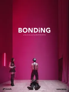 绑定 第一季 Bonding Season 1 2019 亲密束缚(港/台)/女皇助理