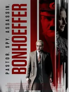 上帝的间谍 Bonhoeffer 2024 Bonhoeffer: Pastor. Spy. Assassin.[比利时/爱尔兰]豆瓣:
