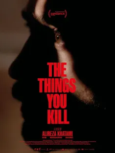 你杀死的东西 Öldürdüğün Şeyler 2025 The Things You Kill‎/杀有介事(港)