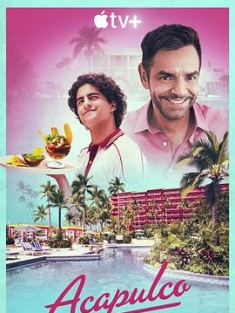 阿卡普高 第一季 2021 Acapulco.2021.S01.2160p.ATVP.WEB-DL.x265.10bit.HDR