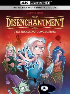 幻灭 第五季 Disenchantment Season 5 (2023) / 幻灭最终季 / 崩坏梦王国(台) / 祛魅 / 4K动画片下载 / Disenchantment.S05.Electric.Ladyland.NF.WEB-DL.2160p