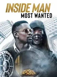 局内人2 Inside Man: Most Wanted (2019) Inside Man 2/案内人：头号通缉（港）/美国/豆瓣: 5.8