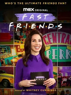 速通老友记 Fast Friends (2024)  [美国]豆瓣: