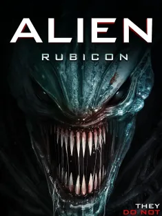 《异形：无路可退 Alien: Rubicon 2024》异形：夺命局