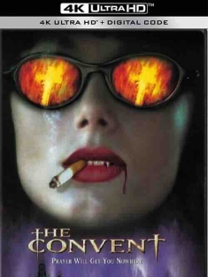 血腥修道院 The Convent (2000) / Le couvent / 魔鬼修道院 / 4K电影下载 / The.Convent.2000.Uncut.UHD.BluRay.2160p.DTS-HD.MA.5.1.DV.HEVC.REMUX-FraMeSToR