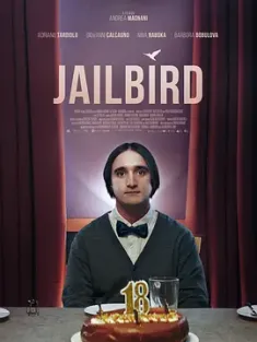 囚鸟 Jailbird (2022) Vanglalinnuke/The Long Run/意大利/乌克兰/豆瓣: