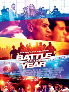 年度之战：梦之队 Battle of the Year: The Dream Team (2013) BOTY世界Battle(台)/年度街舞大战/豆瓣: 6.5
