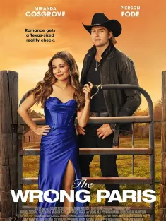 乌龙巴黎梦 The Wrong Paris 2025