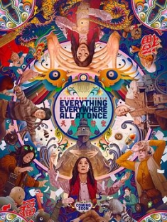 瞬息全宇宙 Everything Everywhere All at Once‎ (2022) / 天马行空(新加坡) / 奇异女侠玩救宇宙(港) / 妈的多重宇宙(台) / Everything.Everywhere.All.At.Once